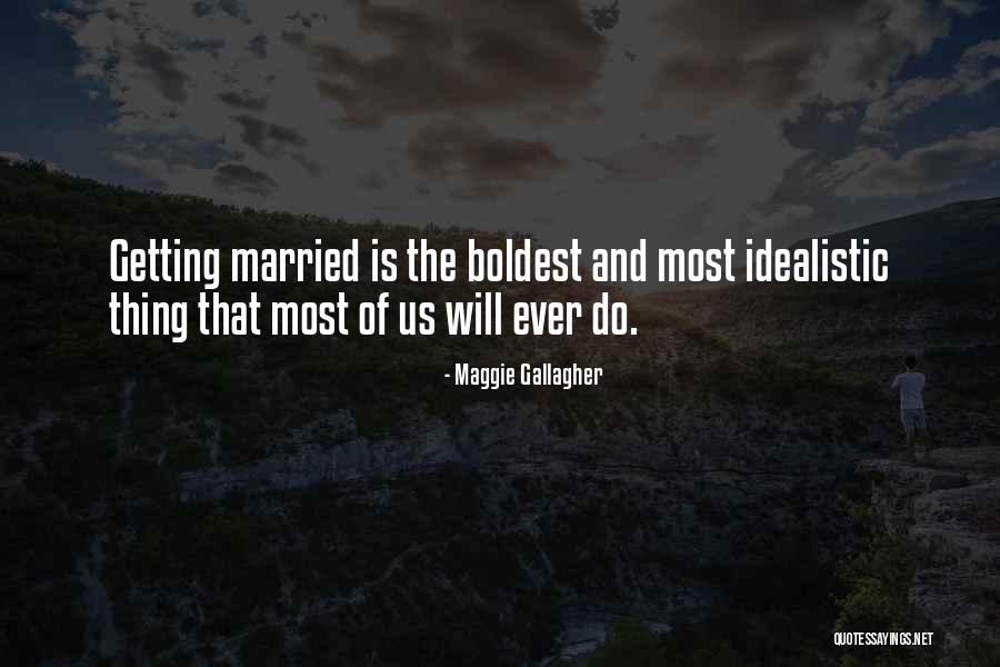 Prepense In A Sentence Quotes By Maggie Gallagher Prepense In A Sentence Quotes By Maggie Gallagher