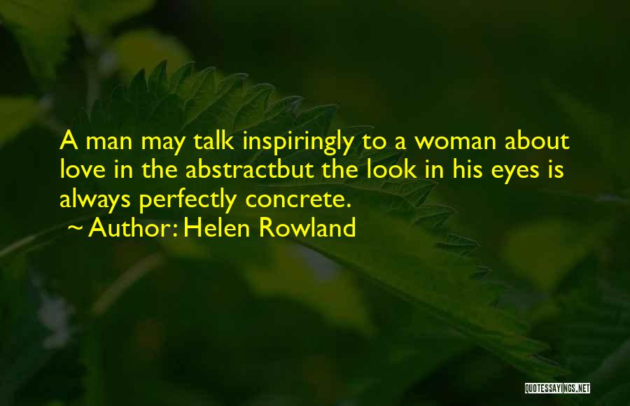 Prepensely Quotes By Helen Rowland