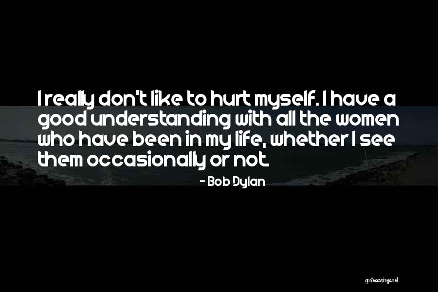 Prepiske Zole Quotes By Bob Dylan Prepiske Zole Quotes By Bob Dylan