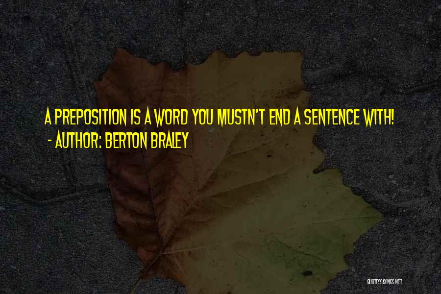 Prepositions Quotes By Berton Braley