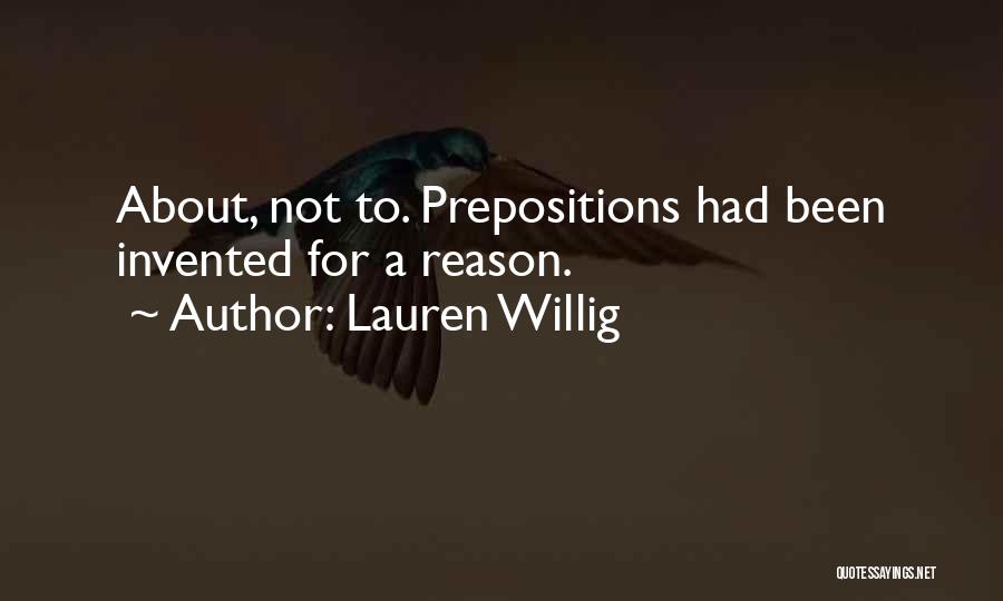 Prepositions Quotes By Lauren Willig