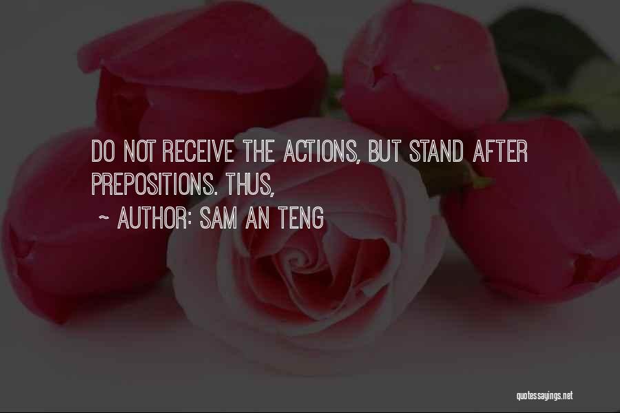 Prepositions Quotes By Sam An Teng