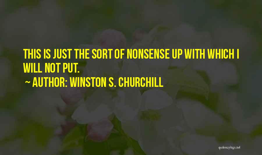 Prepositions Quotes By Winston S. Churchill