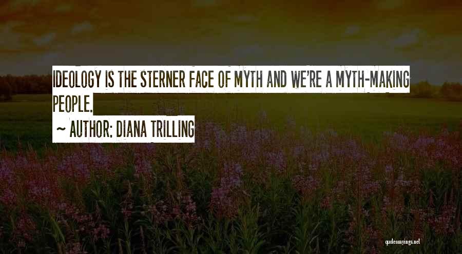 Prepossessing Luminosity Quotes By Diana Trilling