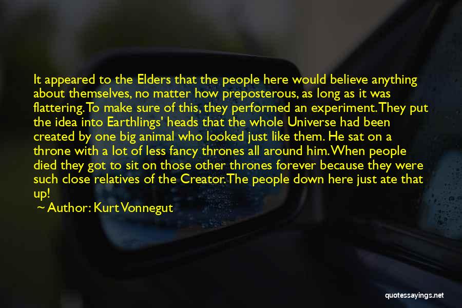 Preposterous Quotes By Kurt Vonnegut