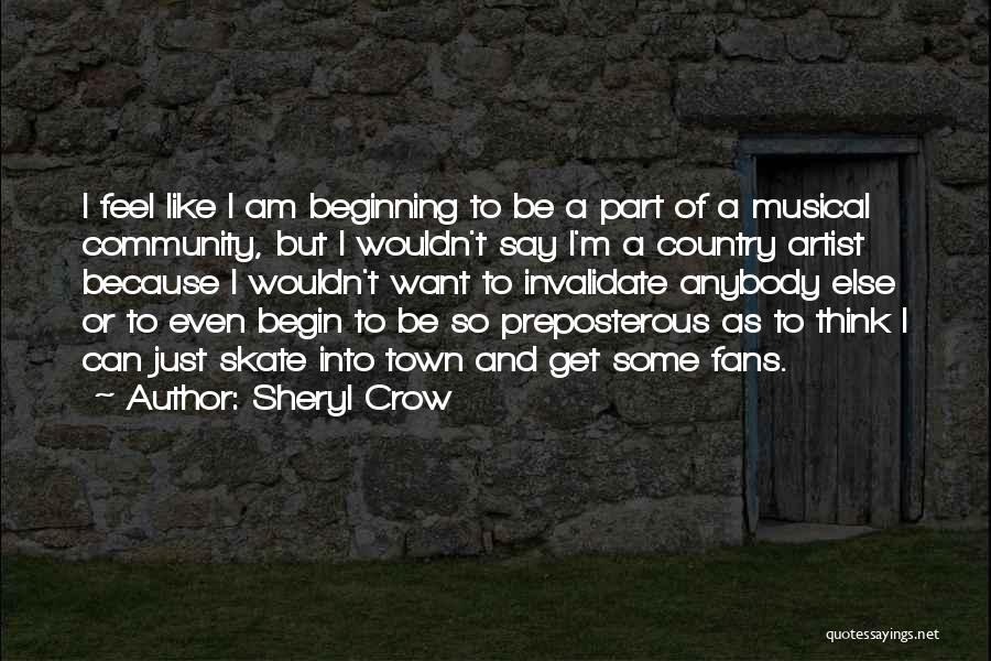 Preposterous Quotes By Sheryl Crow