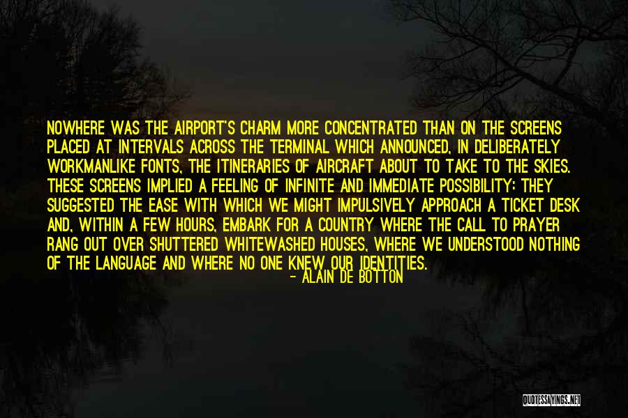 Preposterously In A Sentence Quotes By Alain De Botton Preposterously In A Sentence Quotes By Alain De Botton