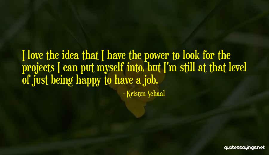 Prepoznati Pjesmu Quotes By Kristen Schaal Prepoznati Pjesmu Quotes By Kristen Schaal