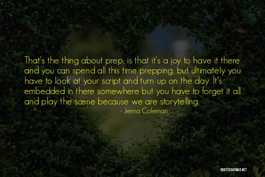 Prepping Quotes By Jenna Coleman