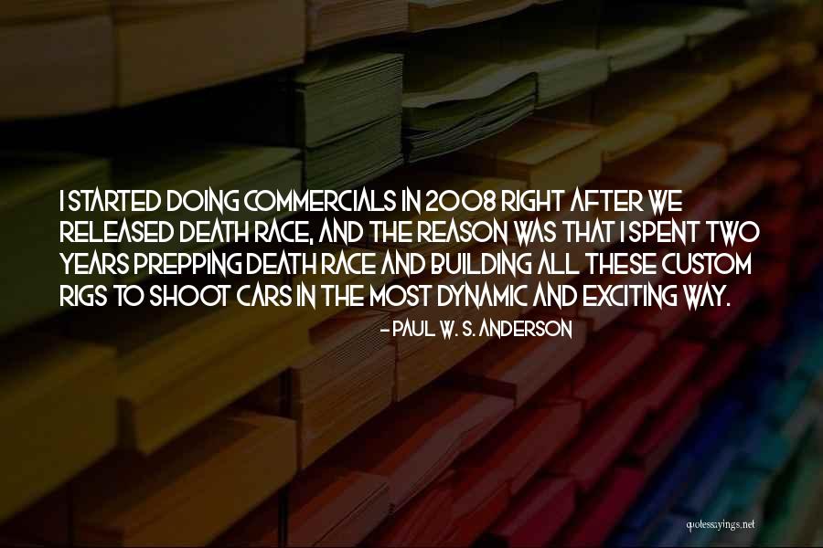 Prepping Quotes By Paul W. S. Anderson