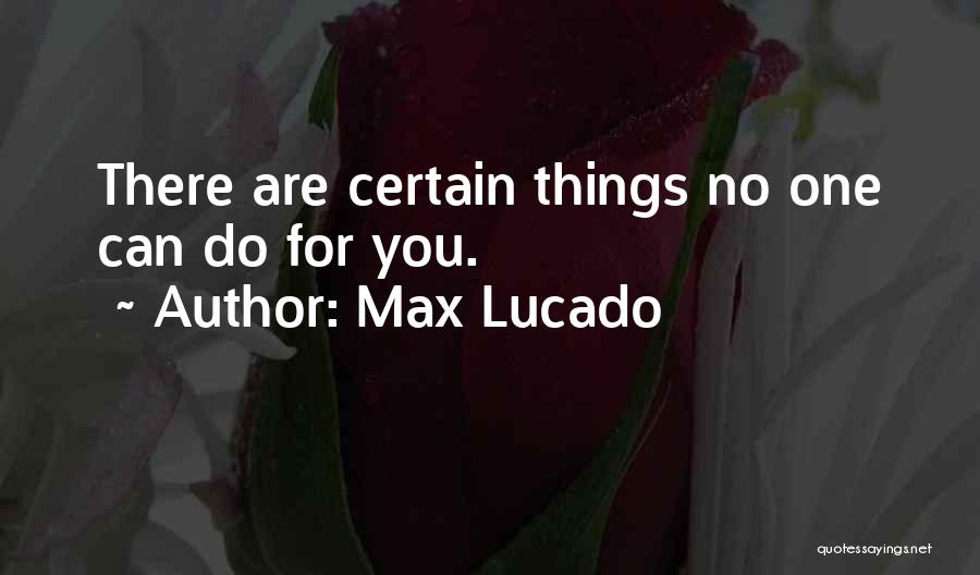 Preppy Inspirational Quotes By Max Lucado