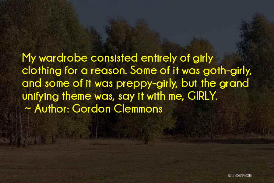 Preppy Quotes By Gordon Clemmons