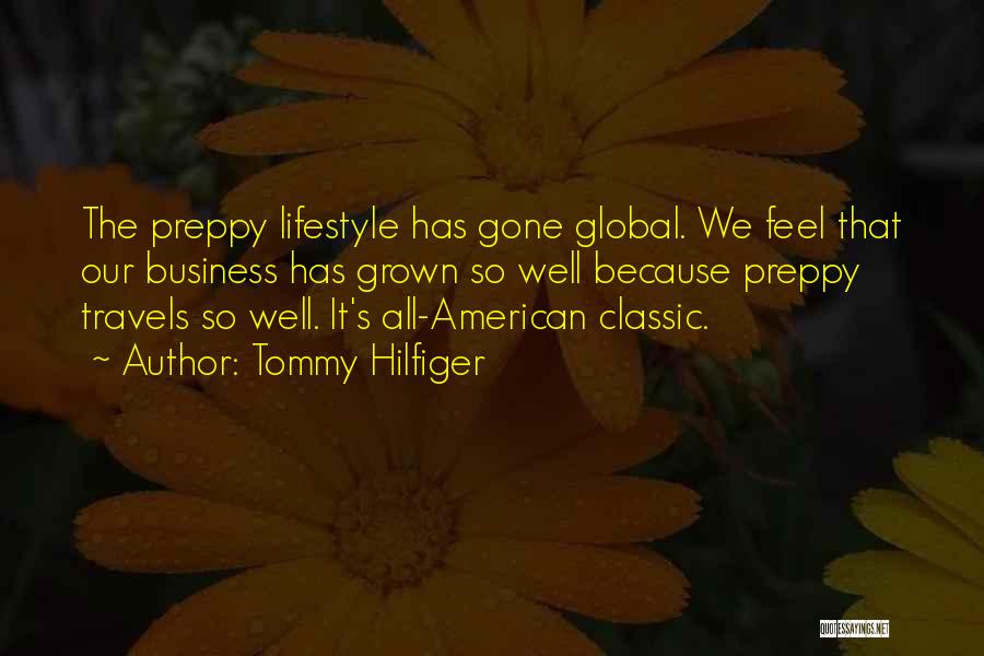 Preppy Quotes By Tommy Hilfiger
