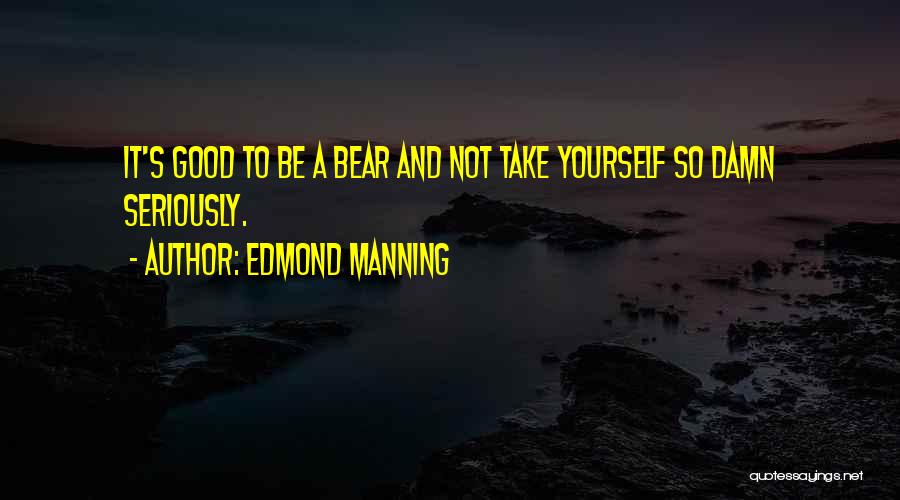 Preppys Quotes By Edmond Manning