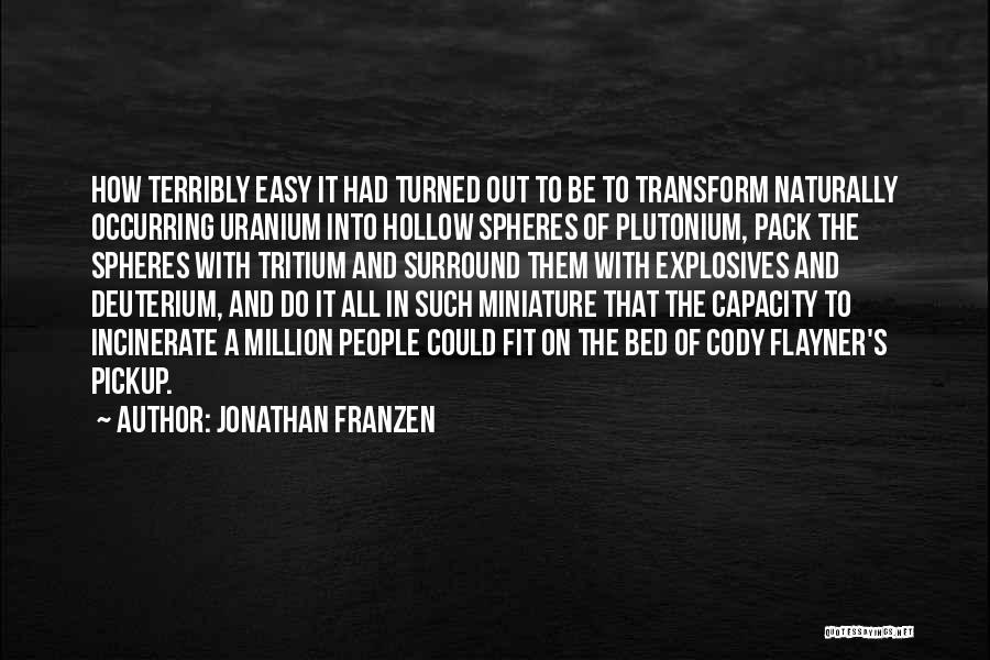 Preppys Quotes By Jonathan Franzen