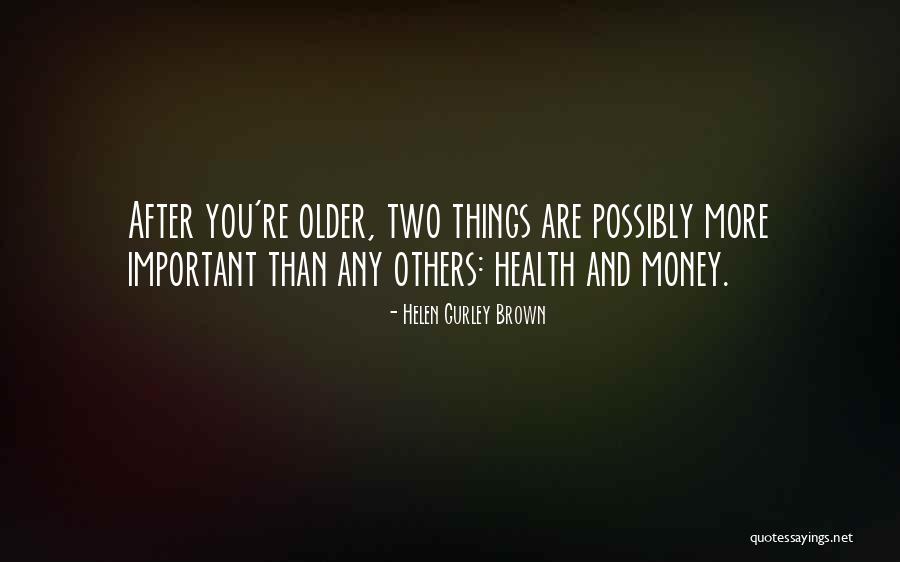 Prerak Mehta Quotes By Helen Gurley Brown Prerak Mehta Quotes By Helen Gurley Brown