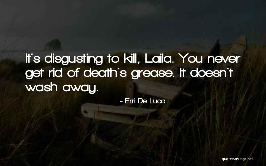 Prerana Reddy Quotes By Erri De Luca Prerana Reddy Quotes By Erri De Luca