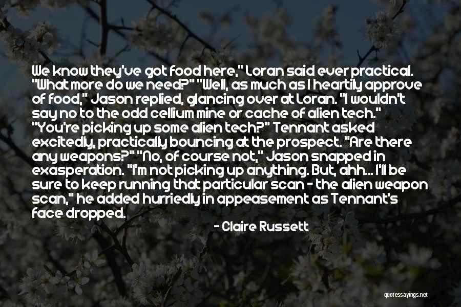 Prerana Scholarship Quotes By Claire Russett Prerana Scholarship Quotes By Claire Russett