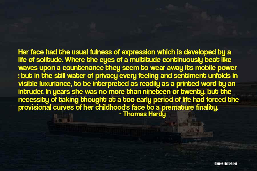 Prerana Scholarship Quotes By Thomas Hardy Prerana Scholarship Quotes By Thomas Hardy