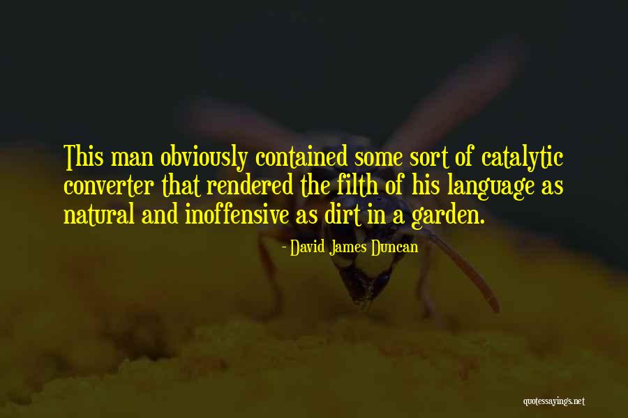 Prerelease Dark Quotes By David James Duncan Prerelease Dark Quotes By David James Duncan