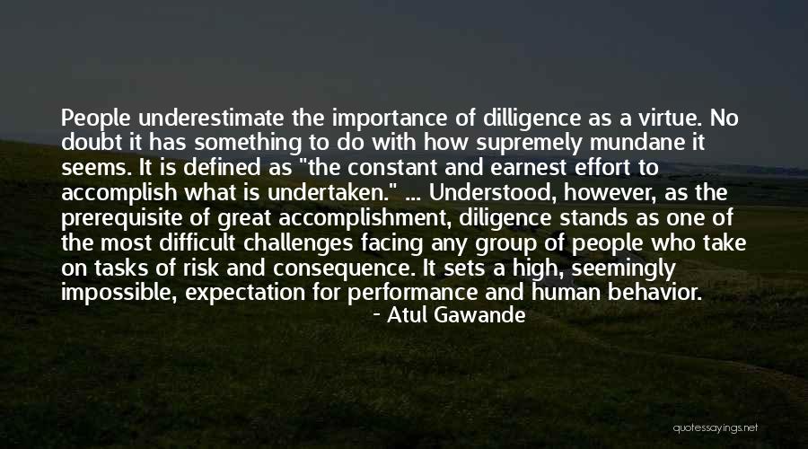 Prerequisite Quotes By Atul Gawande