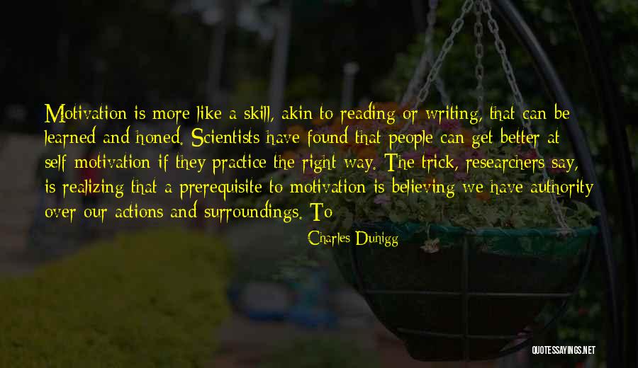Prerequisite Quotes By Charles Duhigg Prerequisite Quotes By Charles Duhigg