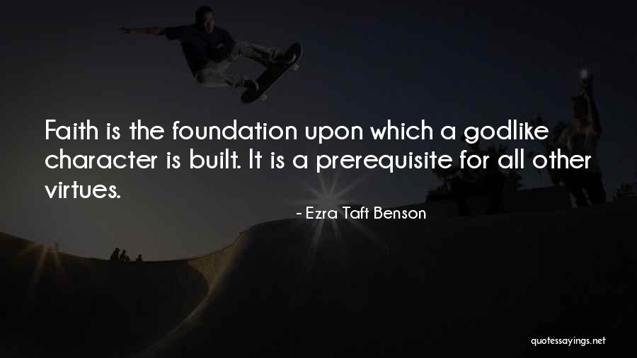 Prerequisite Quotes By Ezra Taft Benson