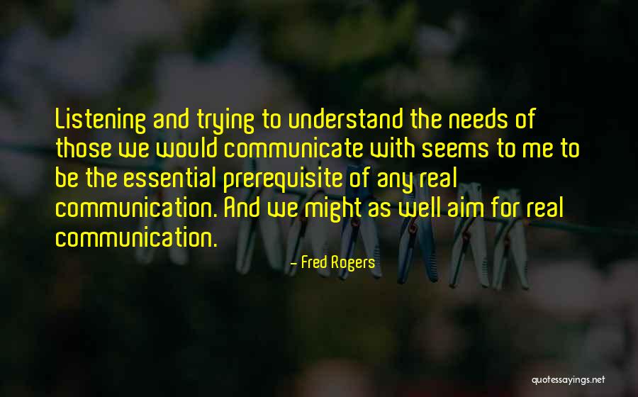 Prerequisite Quotes By Fred Rogers Prerequisite Quotes By Fred Rogers