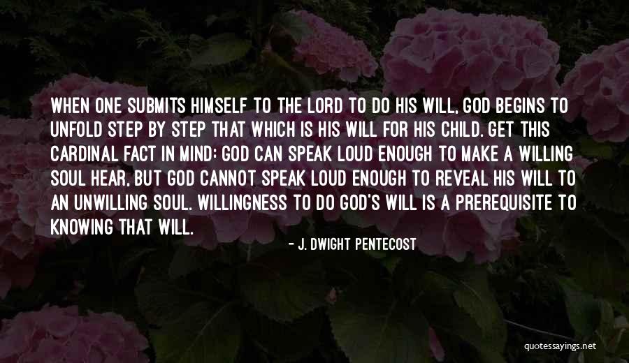 Prerequisite Quotes By J. Dwight Pentecost