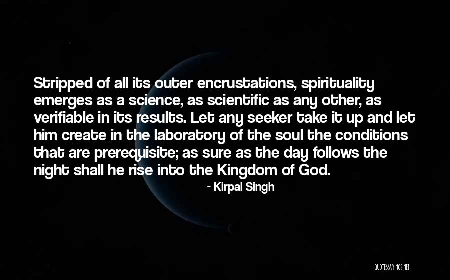 Prerequisite Quotes By Kirpal Singh Prerequisite Quotes By Kirpal Singh