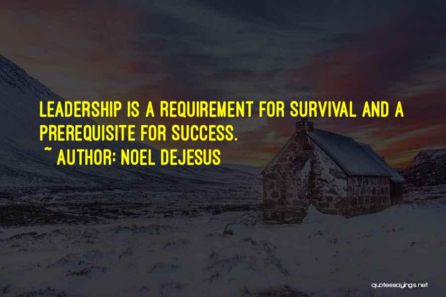 Prerequisite Quotes By Noel DeJesus