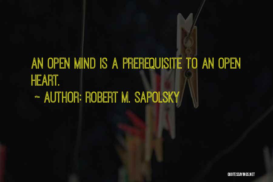 Prerequisite Quotes By Robert M. Sapolsky