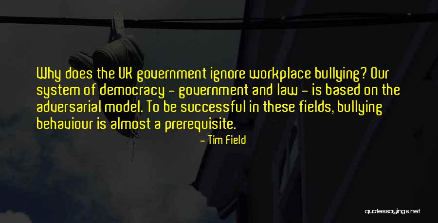 Prerequisite Quotes By Tim Field