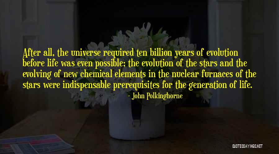Prerequisites Quotes By John Polkinghorne Prerequisites Quotes By John Polkinghorne