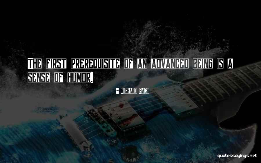 Prerequisites Quotes By Richard Bach Prerequisites Quotes By Richard Bach