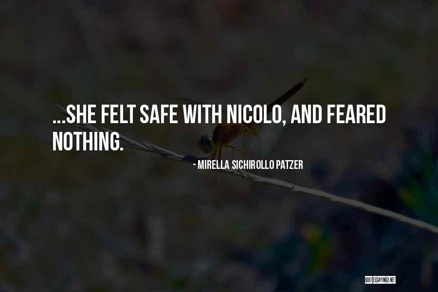 Prerogative Pronunciation Quotes By Mirella Sichirollo Patzer