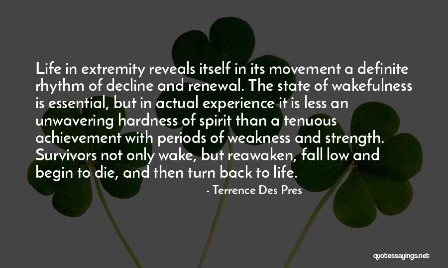 Pres Quotes By Terrence Des Pres Pres Quotes By Terrence Des Pres