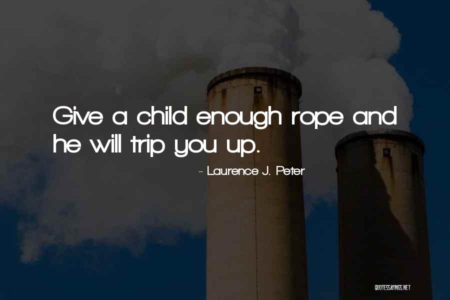 Presagiar Quotes By Laurence J. Peter Presagiar Quotes By Laurence J. Peter
