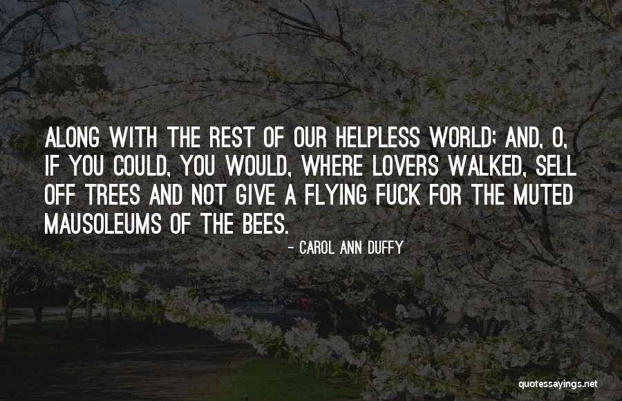 Presaging Quotes By Carol Ann Duffy Presaging Quotes By Carol Ann Duffy