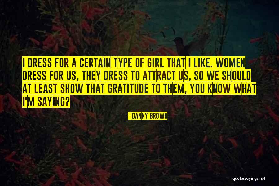 Presaging Quotes By Danny Brown Presaging Quotes By Danny Brown