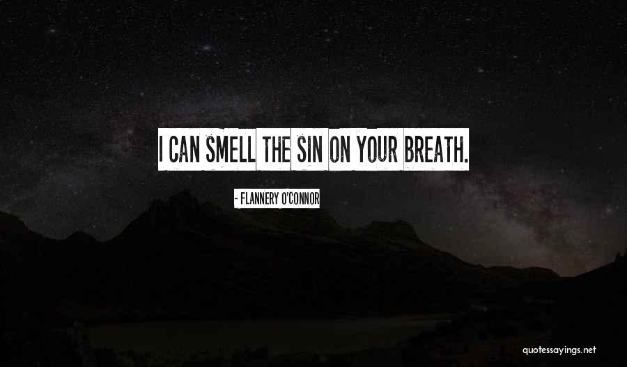 Presaging Quotes By Flannery O'Connor