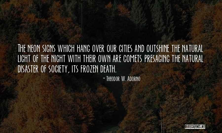 Presaging Quotes By Theodor W. Adorno Presaging Quotes By Theodor W. Adorno