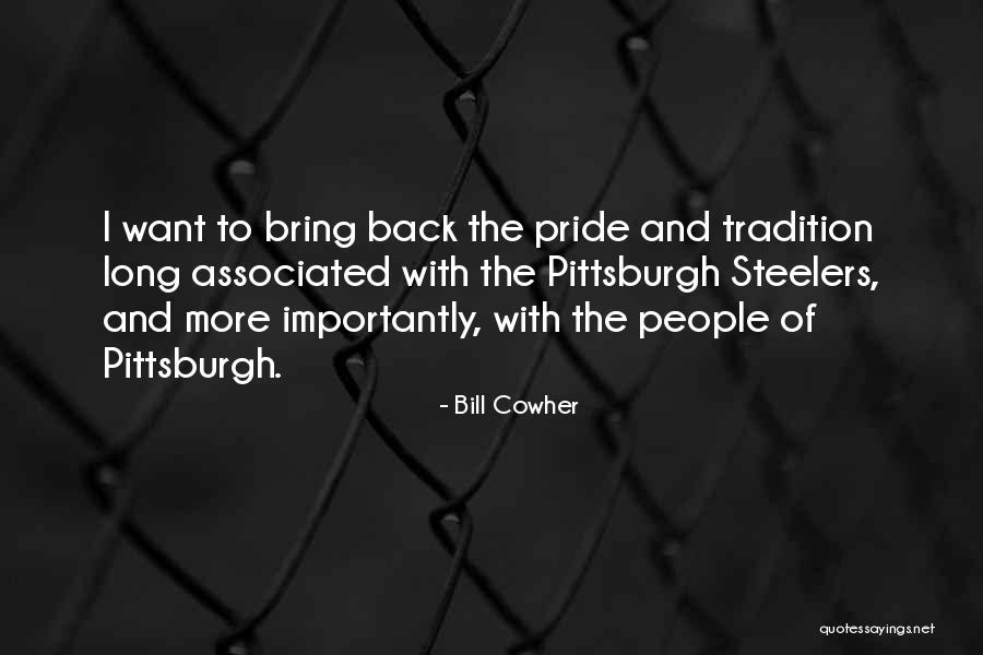Presbaugh Quotes By Bill Cowher Presbaugh Quotes By Bill Cowher