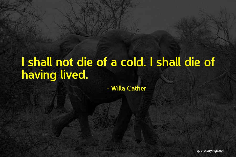 Presbytere Lasauvage Quotes By Willa Cather Presbytere Lasauvage Quotes By Willa Cather
