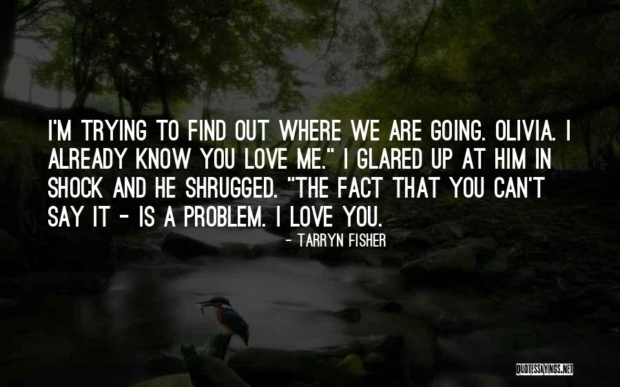 Presbytere Quotes By Tarryn Fisher Presbytere Quotes By Tarryn Fisher