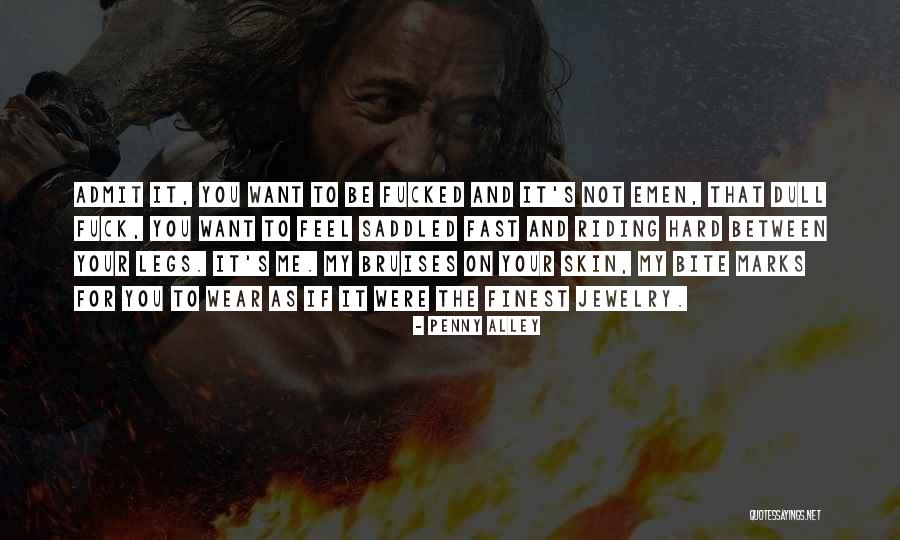 Prescient Edge Quotes By Penny Alley Prescient Edge Quotes By Penny Alley