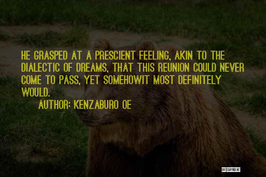 Prescient Quotes By Kenzaburo Oe