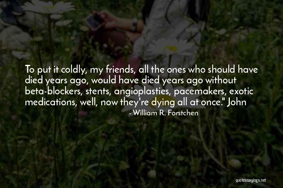 Prescindiendo En Quotes By William R. Forstchen Prescindiendo En Quotes By William R. Forstchen