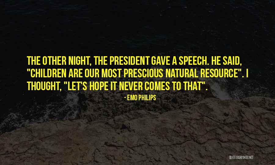 Prescious Quotes By Emo Philips Prescious Quotes By Emo Philips