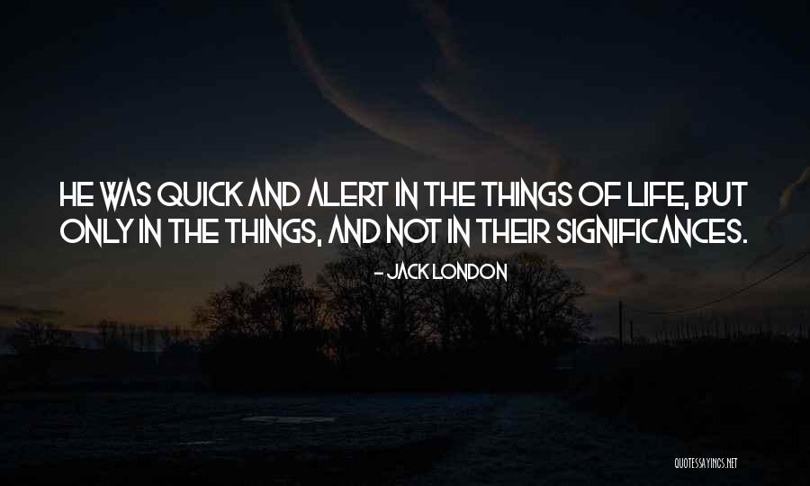 Prescott Lecky Quotes By Jack London Prescott Lecky Quotes By Jack London